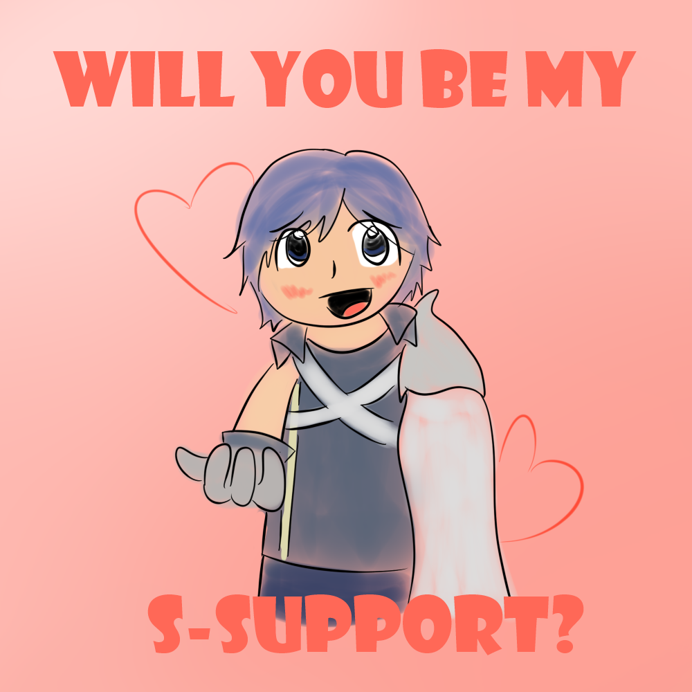 Chrom - Will You Be My S-Support?