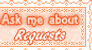 Ask Me About Requests Stamp