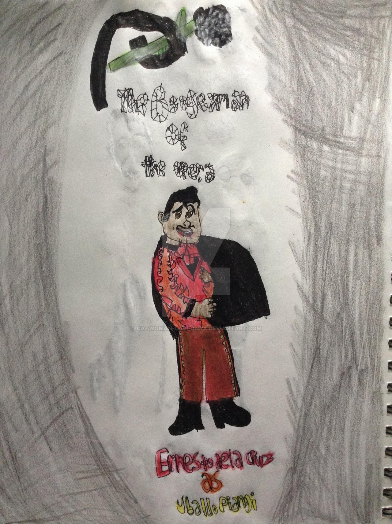 The Boogeyman of the Opera: Ernesto as Piangi