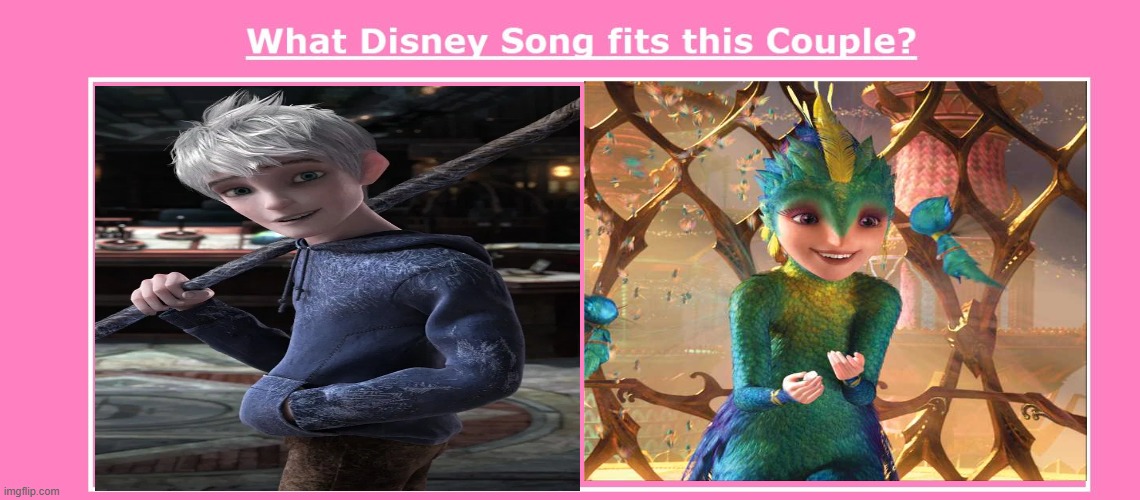 What Disney Song fits Jack x Tooth?