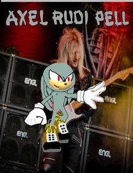 Axel the Echinda (Axel Rudi Pell in SONIC Ver.)