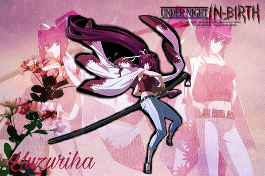 Under Night In-Birth - Yuzuriha Wallpaper 1