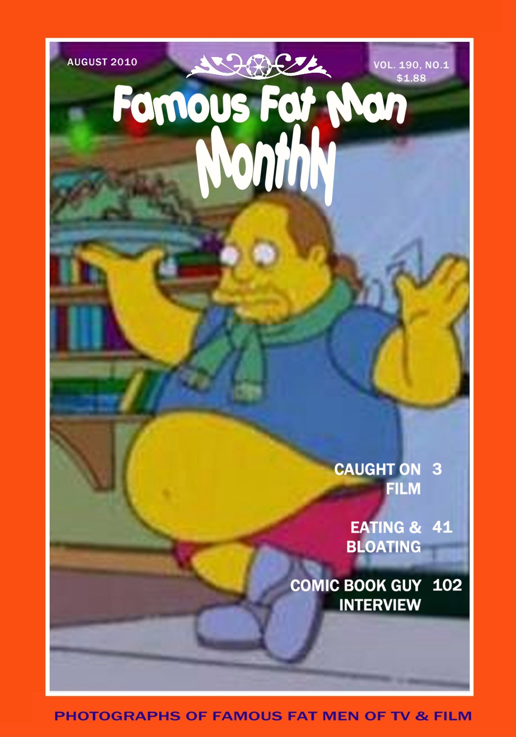 Famous Fat Men Monthly