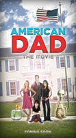 AMERICAN DAD MOVIE POSTER