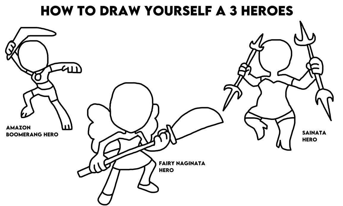 Samata Hero How To Draw Yourself A 3 Heroes by DiamondCute99 on DeviantArt