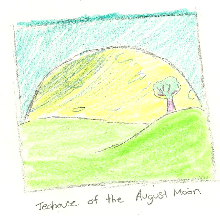 Teahouse of the August Moon