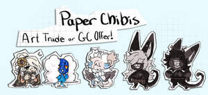 Paper Chibis - closed  (art trade or Gc)