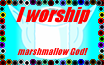 Marshmallow God Worship Stamp