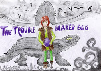 The troublemaker egg -  Cover