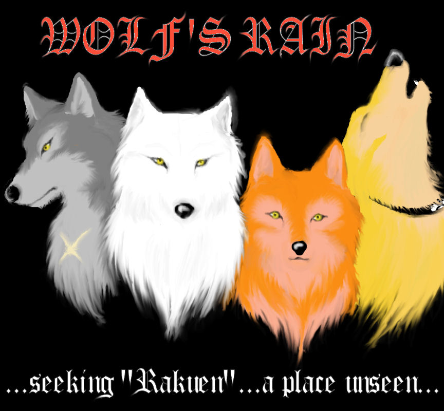 Wolf's Rain-seeking Rakuen-