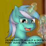 Would a depressed pony make this?
