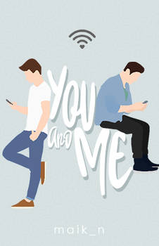 You and me by Maik_N // Cover by BoreedTeen