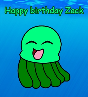 Happy birthday Zack 2016