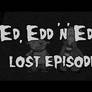 Ed Edd n Eddy Lost Episode
