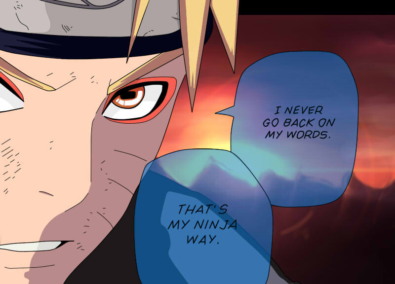 Naruto Ninja Way Quote Naruto Manga 650 - My Ninja Way. By Sasukeuchiha194 On Deviantart Naruto Ninja Way Quote Naruto Manga 650 - My Ninja Way. By Sasukeuchiha194 On Deviantart