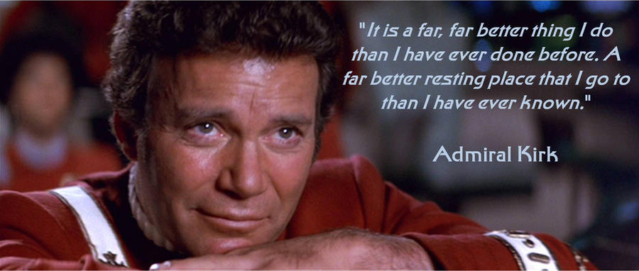 Star Trek II The Wrath of Khan Admiral Kirk quote