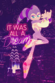 it was all a dream