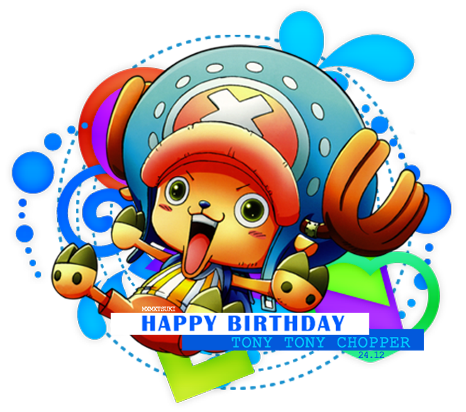 Happy Birthday Chopper!