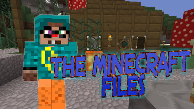 The minecraft files For +chimneyswift11+