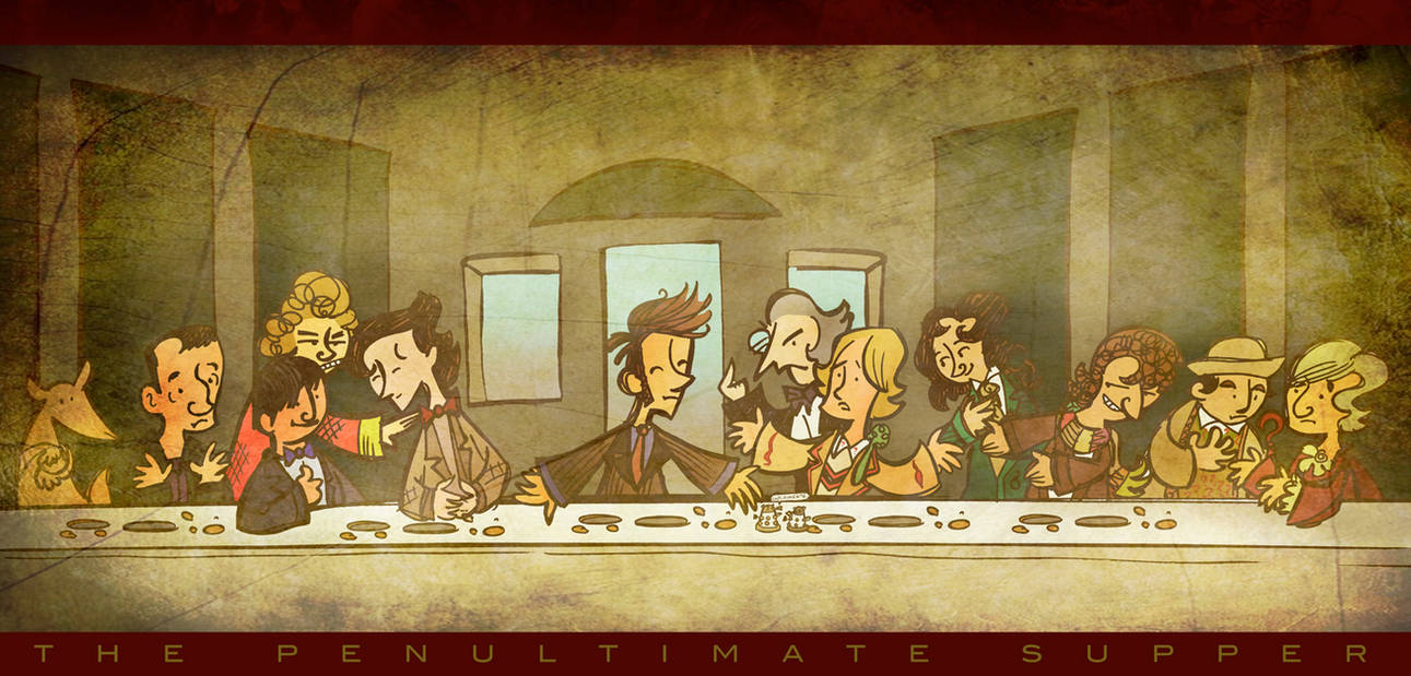 Doctor Who Penultimate Supper by raisegrate
