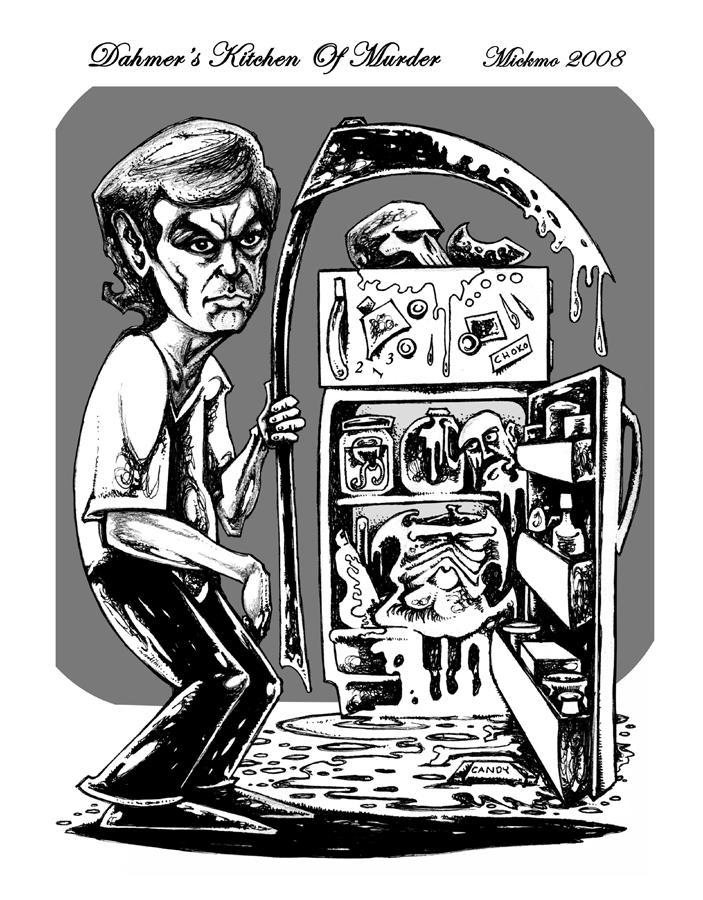 Dahmer's Kitchen Of Murder by mickmoart on DeviantArt