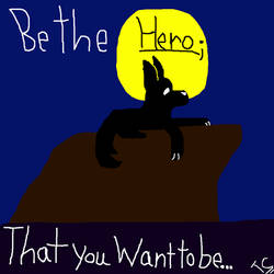 Be The Hero