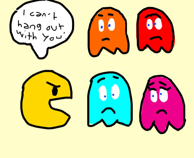 Pac-Man can't hang out with ghosts by JoeyHensonStudios on DeviantArt