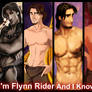 I'm Flynn Rider And I Know It