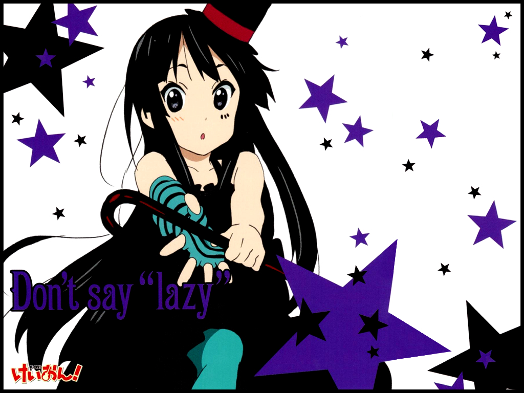 K-On - Never say LAZY