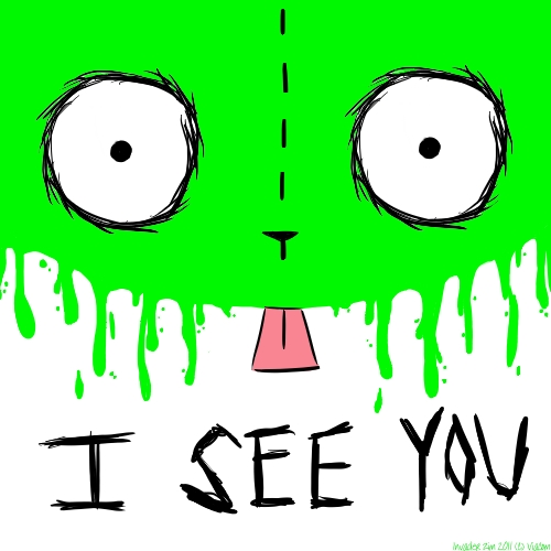 'I See You'