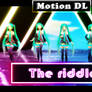 MMD ''The Riddle'' Original motion (Motion dl)