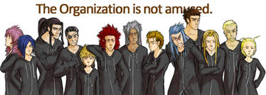 The Organization is not amused