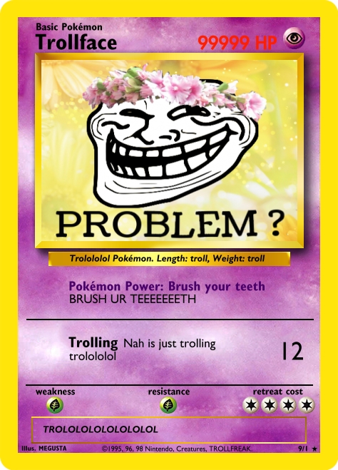 MY POKEMON CARD by Ask-Trollface on DeviantArt