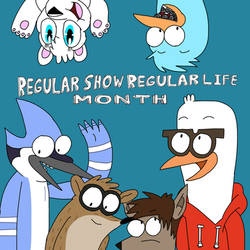 Regular Show and Regular Life month has begun