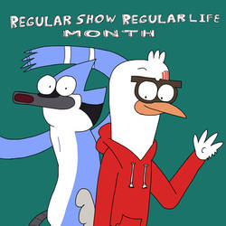 The return of Regular Show and Regular Life month