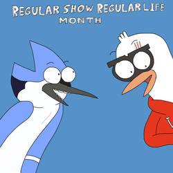 Regular Show and Regular Life month 2024