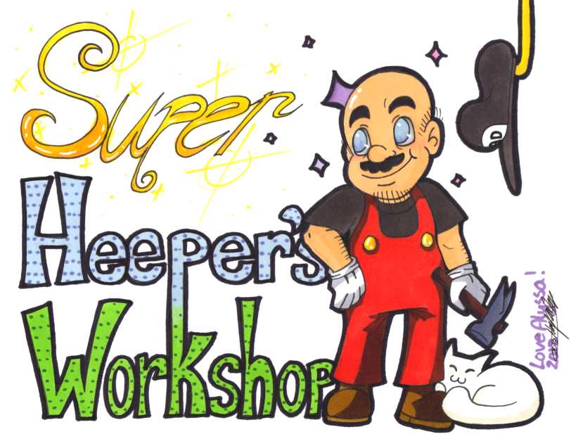 Super Heeper Workshop Sign