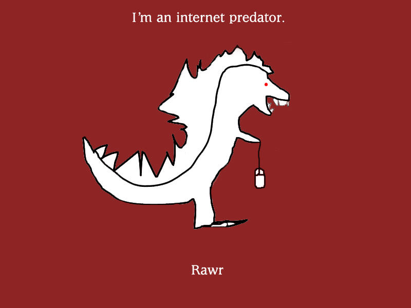 Internet Predator by enepsis on DeviantArt