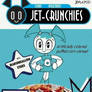 Jet Crunchies