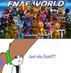 Why Scott!?!?!