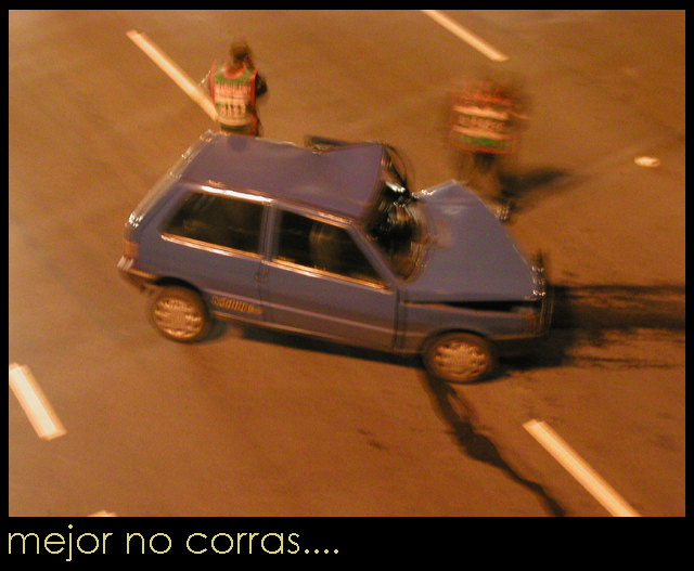 No corras....