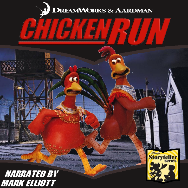 Chicken Run (Non/Disney Storyteller) Cover by Batboy101 on DeviantArt