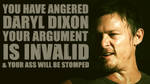 DarylDixonUrArguemnt Is InVald by XxWolfTalonxX