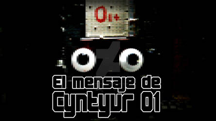 El mensaje de Cyntyur 01