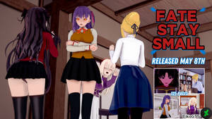 Fate Stay Small - Preview