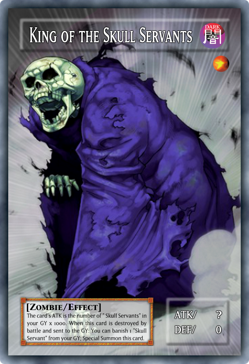 Yu-Gi-Oh! King of the Skull Servants (Full Art) by JTFR on DeviantArt