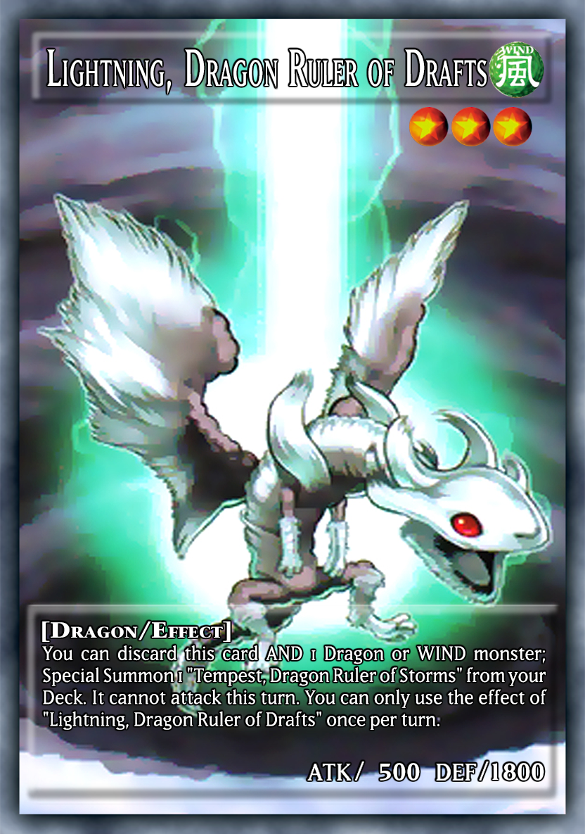 Yu-Gi-Oh Lightning Dragon Ruler of Drafts Full Art by JTFR on DeviantArt