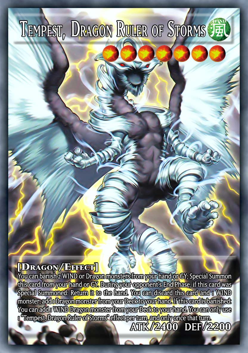 Yu-Gi-Oh! Tempest, Dragon Ruler of Storms Full Art by JTFR on DeviantArt