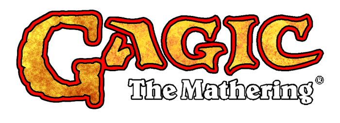 Gagic: The Mathering