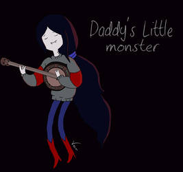 Daddy's little Monster